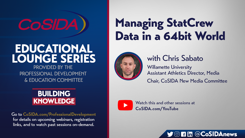 Managing StatCrew Data in a 64bit World | CoSIDA Educational Lounge